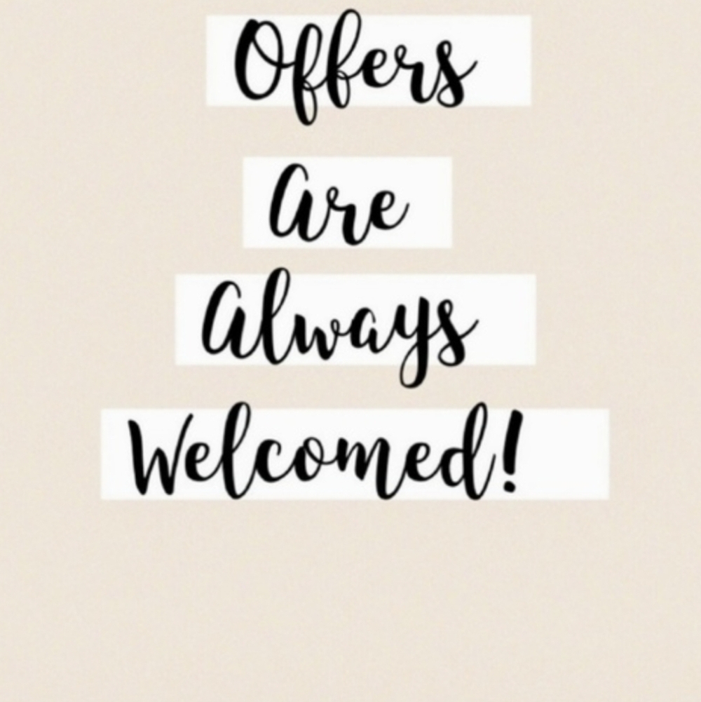 Offer Welcomed